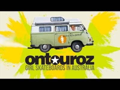 OntourOZ | Girl Skateboards in Australia
