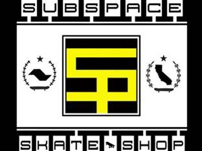 Subspace Skate Shop