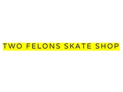 Two Felons Skate Shop