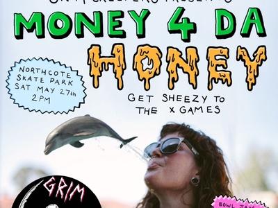 Money 4 Da Honey